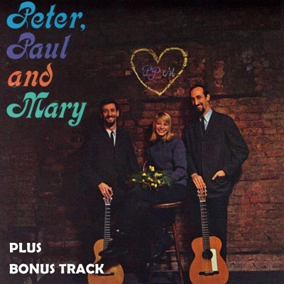 Peter, Paul & Mary - Peter Paul and Mary