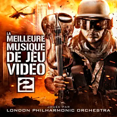 La meilleure musique de jeu video 2 - London Philharmonic Orchestra