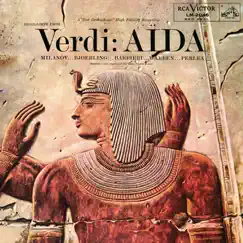 Verdi: Aida (Highlights) by Zinka Milanov, Jussi Björling, Rome Opera Orchestra & Jonel Perlea album reviews, ratings, credits
