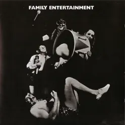 Family Entertainment - Family