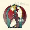 If & When - EP