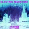 Electric Adventure - T-Star lyrics