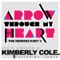 Arrow Through My Heart (Eddie Amador Remix) - Eddie Amador / Kimberly Cole / Garza lyrics