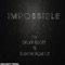 Impossible (feat. Sam Mangubat) - Grant Scott lyrics