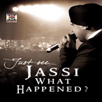 Jassi What Happened?