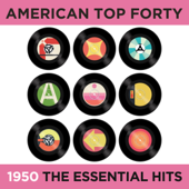 American Top Forty 1950 the Essential Hits - Blandade Artister