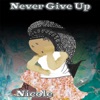 Never Give Up - Single