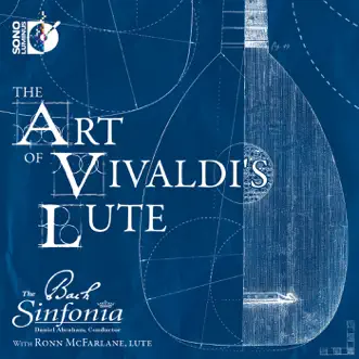 The Art of Vivaldi's Lute by The Bach Sinfonia, Daniel E. Abraham, Marlisa del Cid Woods, Annie Loud, Ronn McFarlane, Jennifer Ellis Kampani & William Bauer album reviews, ratings, credits