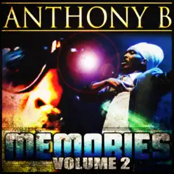 Memories, Vol. 2 - Anthony B