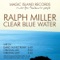 Clear Blue Sea (Dario Nunez Remix) - Ralph Miller lyrics