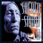 Sacred Spirit - The Spirit