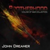 John Dreamer - Brotherhood