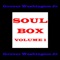Soul Box, Vol. 1