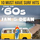 10 Must Have Surf Hits From the '60s Featuring Jan & Dean - Various Artists