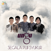 Segala Puji Syukur - Ungu