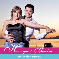 Henrique & Sandra - Fica Comigo (Quero-Te Abraçar)