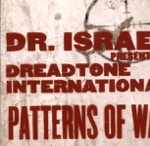 Dr. Israel & Dreadtone International - Dread Inna Babylon