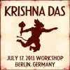 Live Workshop in Berlin, DE - 07/17/2013 album lyrics, reviews, download