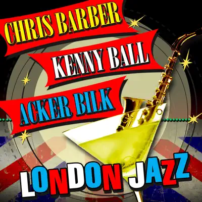 London Jazz - Acker Bilk