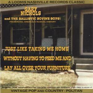 Gary Nichols and The Ballistic Bovine Boys! - Grand Old Flag - Line Dance Music