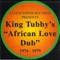 Irce Man Dub - King Tubby lyrics