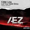 Stream & download Let Your Spirit Shine - Single