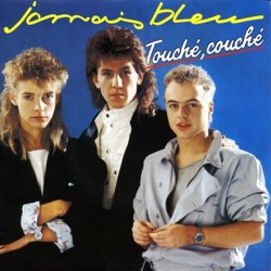 Jamais Bleu - Touché, couché