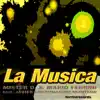 La Música (feat. Javier Encarnacion Montero) - Single album lyrics, reviews, download