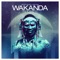 Wakanda (Wolfpack Remix) - Dimitri Vegas & Like Mike lyrics