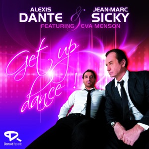 Alexis Dante & J M Sicky - Get Up Dance (feat. Eva Menson) (Radio Kriss Evans Edit) - Line Dance Music