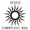Elements (feat. Neda) - Single album lyrics, reviews, download