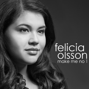 Felicia Olsson - Make Me No 1 - 排舞 音樂