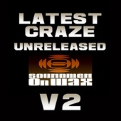 Latest Craze Unreleased Part 2 artwork