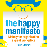 Henry Stewart - The Happy Manifesto (Unabridged) artwork