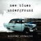Slo-Burn - New Blues Underground lyrics