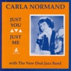 Just You, Just Me (feat. The New Deal Jazz Band)