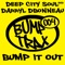 Bump It Out (James Dexter Remix) - deep city soul & Darryl D'Bonneau lyrics