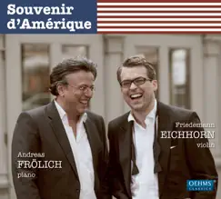 Souvenir d'Amerique by Friedemann Eichhorn & Andreas Frolich album reviews, ratings, credits