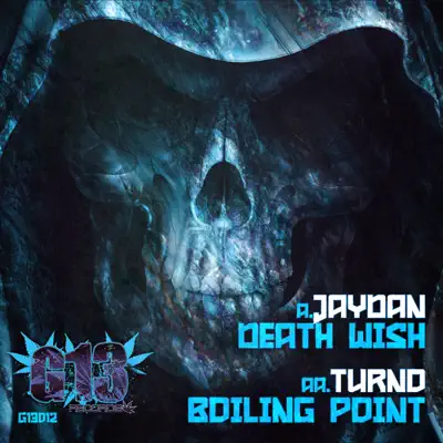 Death Wish / Boiling Point - Single - Jaydan
