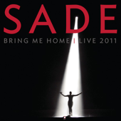 Bring Me Home: Live 2011 - Sade