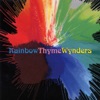Rainbow Thyme Wynders - Rubble Collection 18 - Remastered