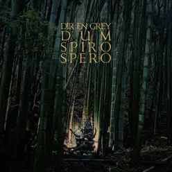 Dum Spiro Spero (Deluxe) - Dir en Grey
