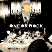 ゼイタクビョウ - ONE OK ROCK
