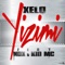 Yizimi (feat. NDX & Kid Mc) - Xelo lyrics
