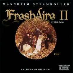 Fresh Aire II - Mannheim Steamroller Fresh Aire II - Mannheim Steamroller