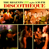 Live At the A.M.-P.M. Discotheque - The Regents