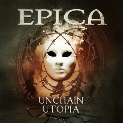 Unchain Utopia - Single - Epica