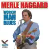 Workin' Man Blues (Re-Recorded Versions) album lyrics, reviews, download