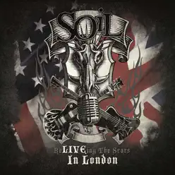 Re-LIVE-ing The Scars IN LONDON - Soil