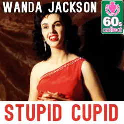 Stupid Cupid (Remastered) - Single - Wanda Jackson